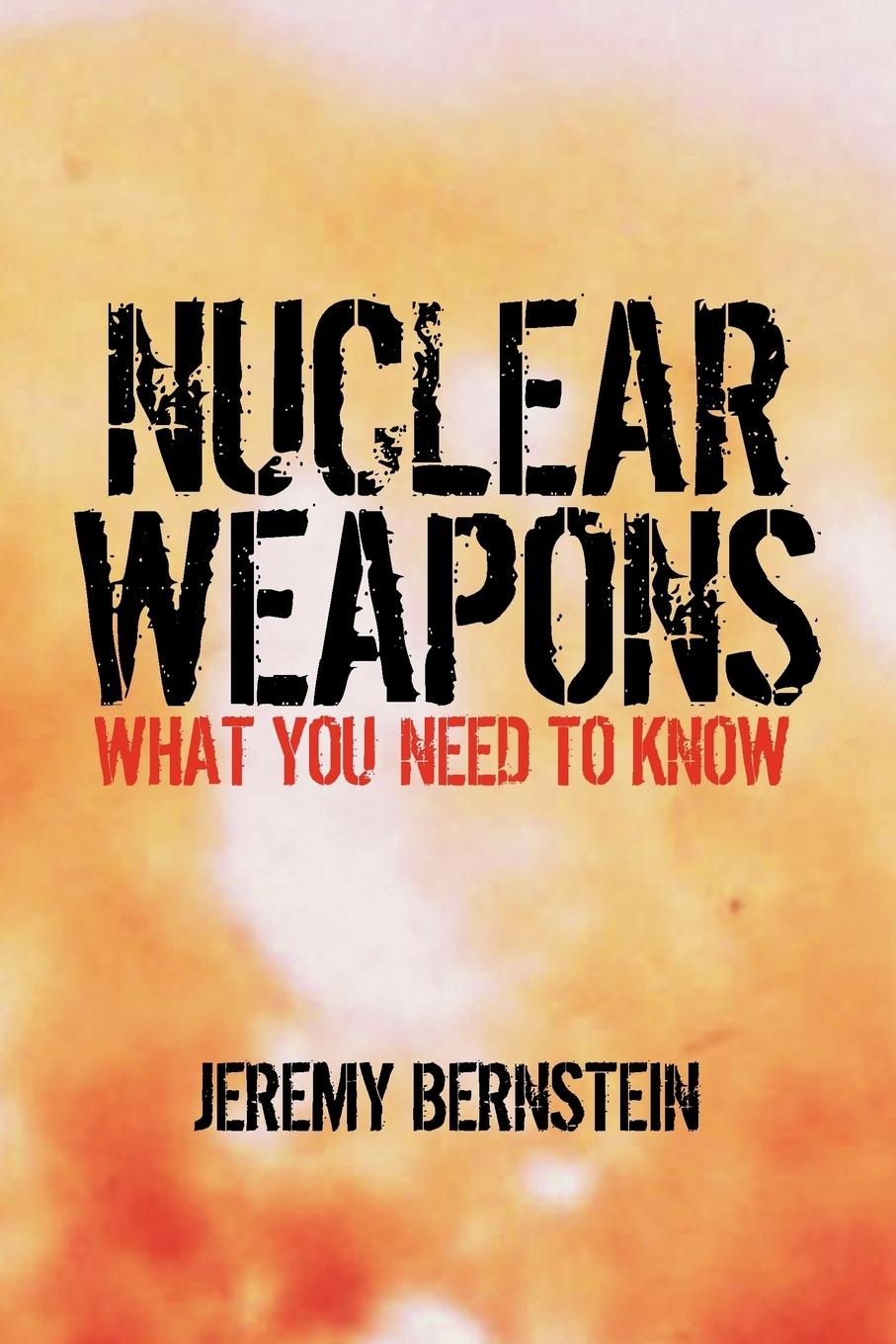 Nuclear Weapons