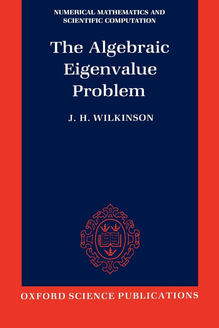 The Algebraic Eigenvalue Problem (Nmsc)