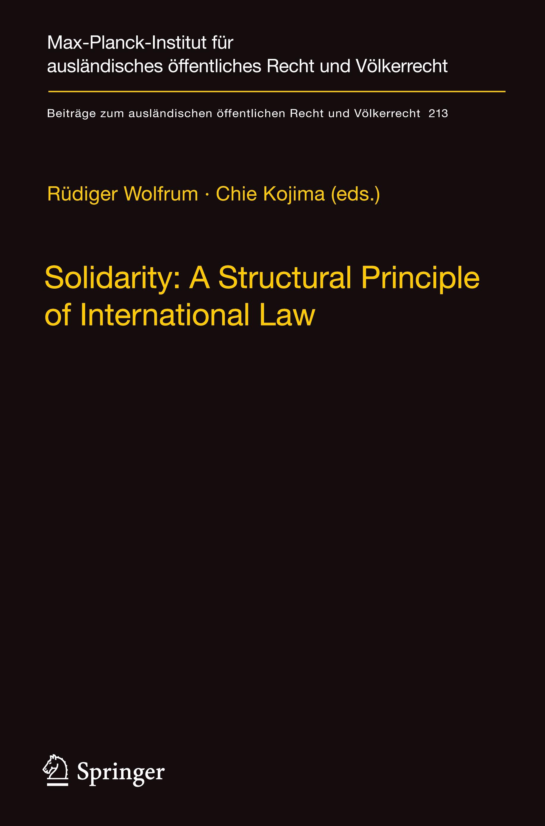 Solidarity: A Structural Principle of International Law