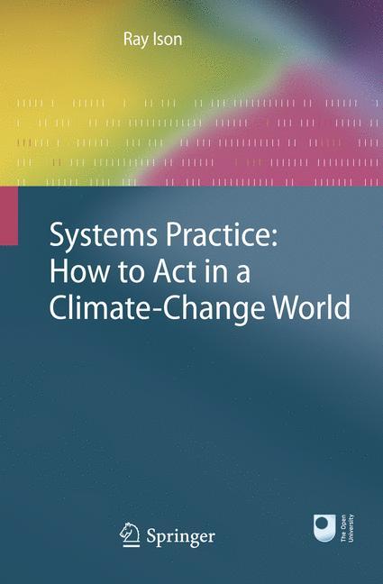 Systems Practice: How to Act in a Climate Change World