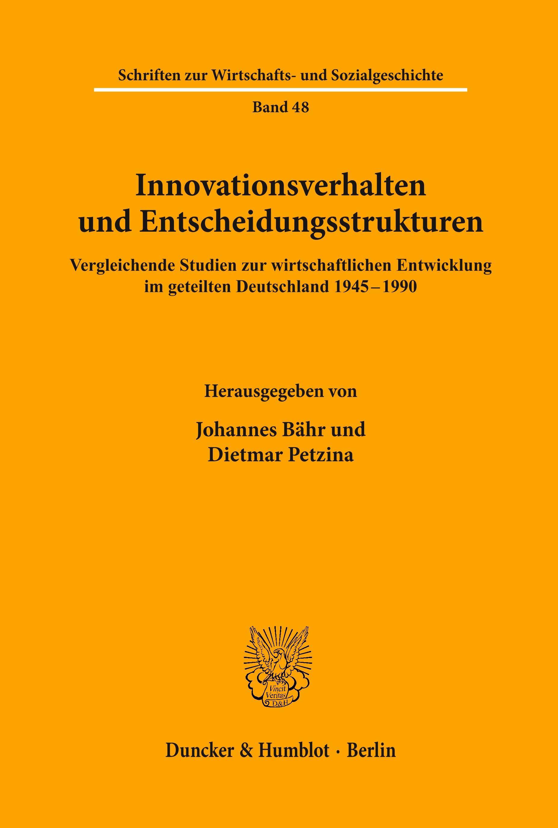 Innovationsverhalten und Entscheidungsstrukturen.