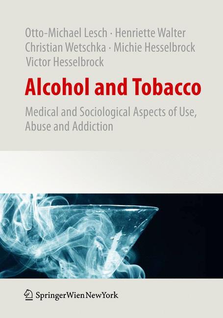 Alcohol and Tobacco