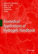 Biomedical Applications of Hydrogels Handbook