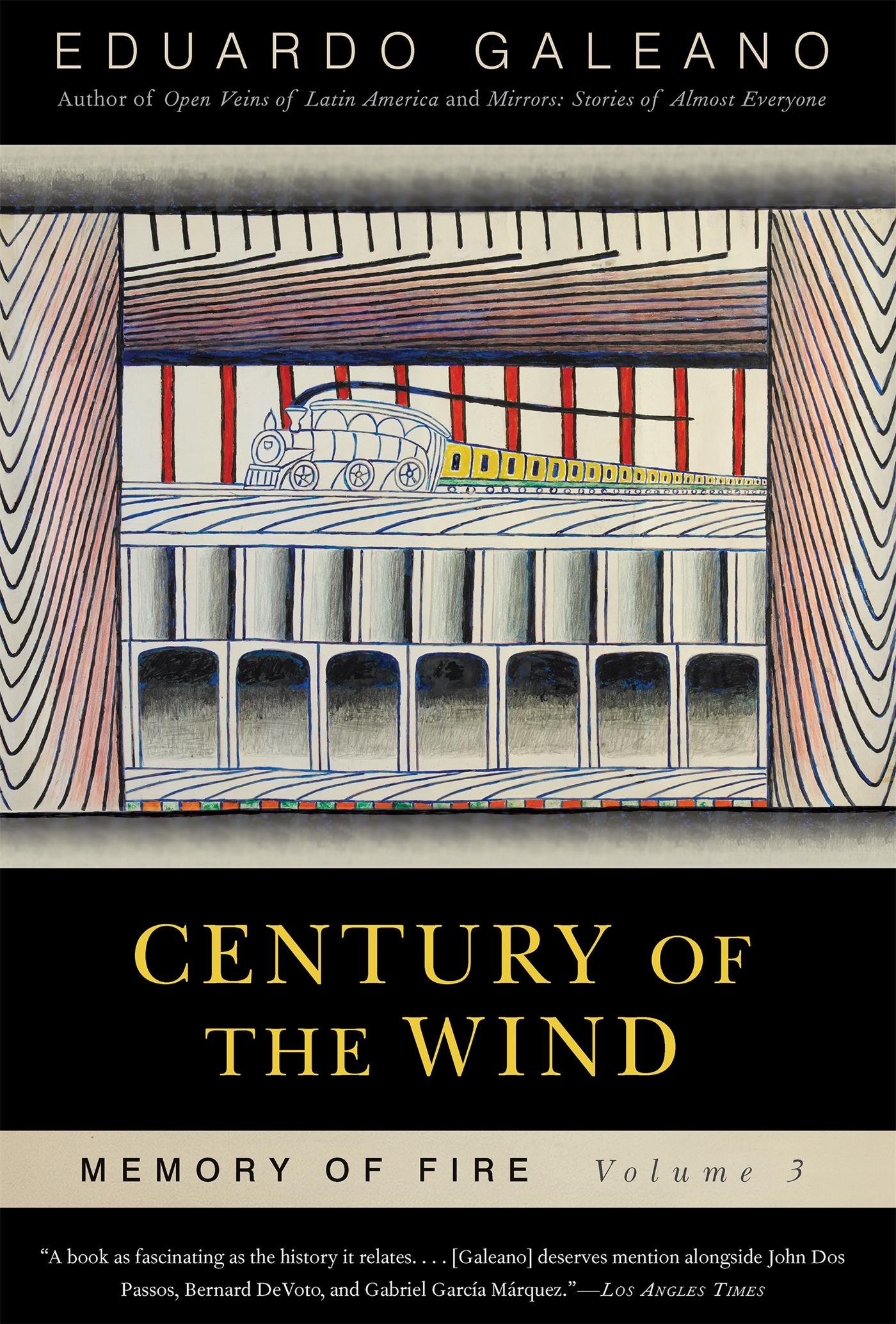 Century of the Wind: Memory of Fire, Volume 3