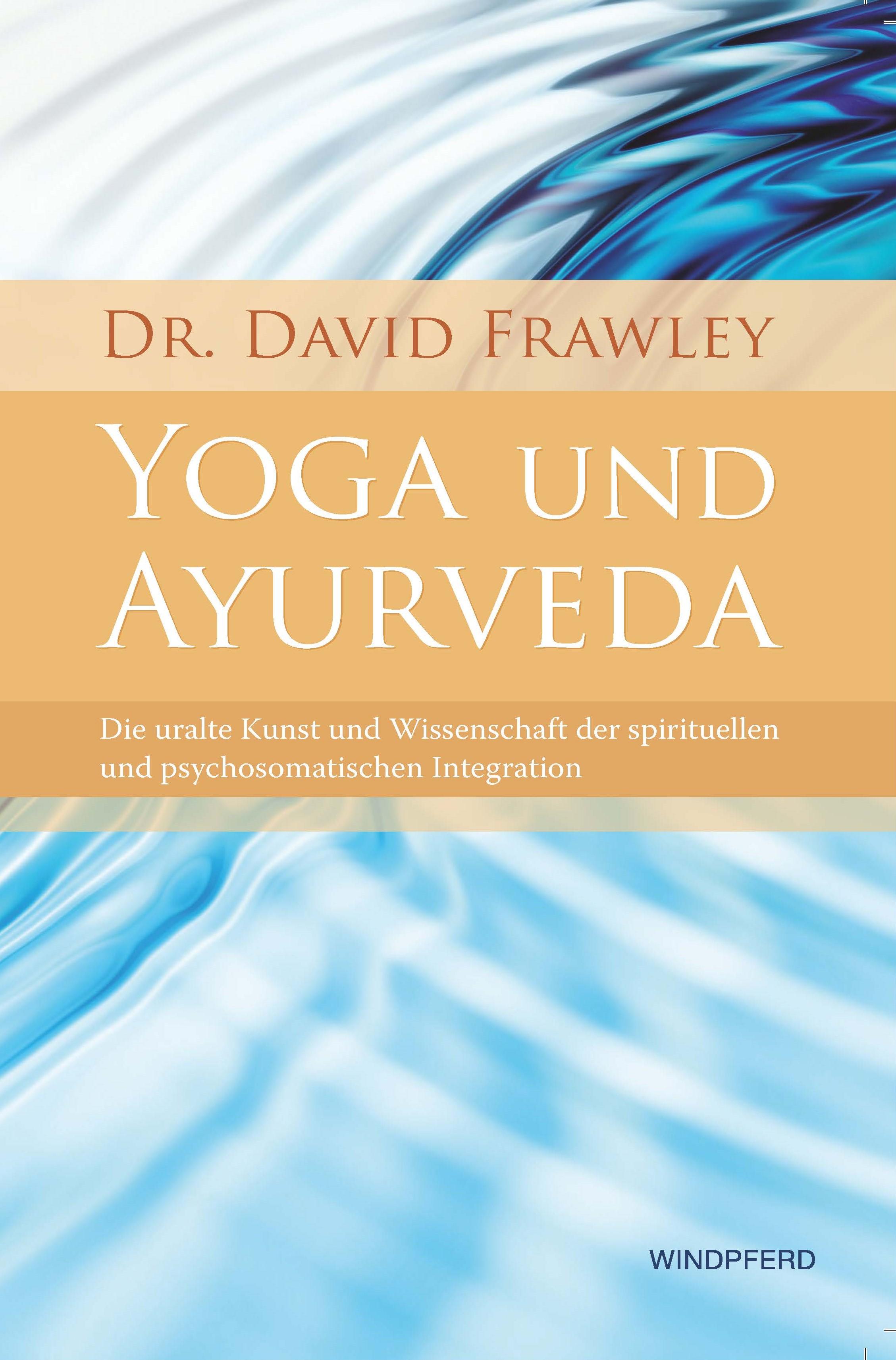 Yoga und Ayurveda