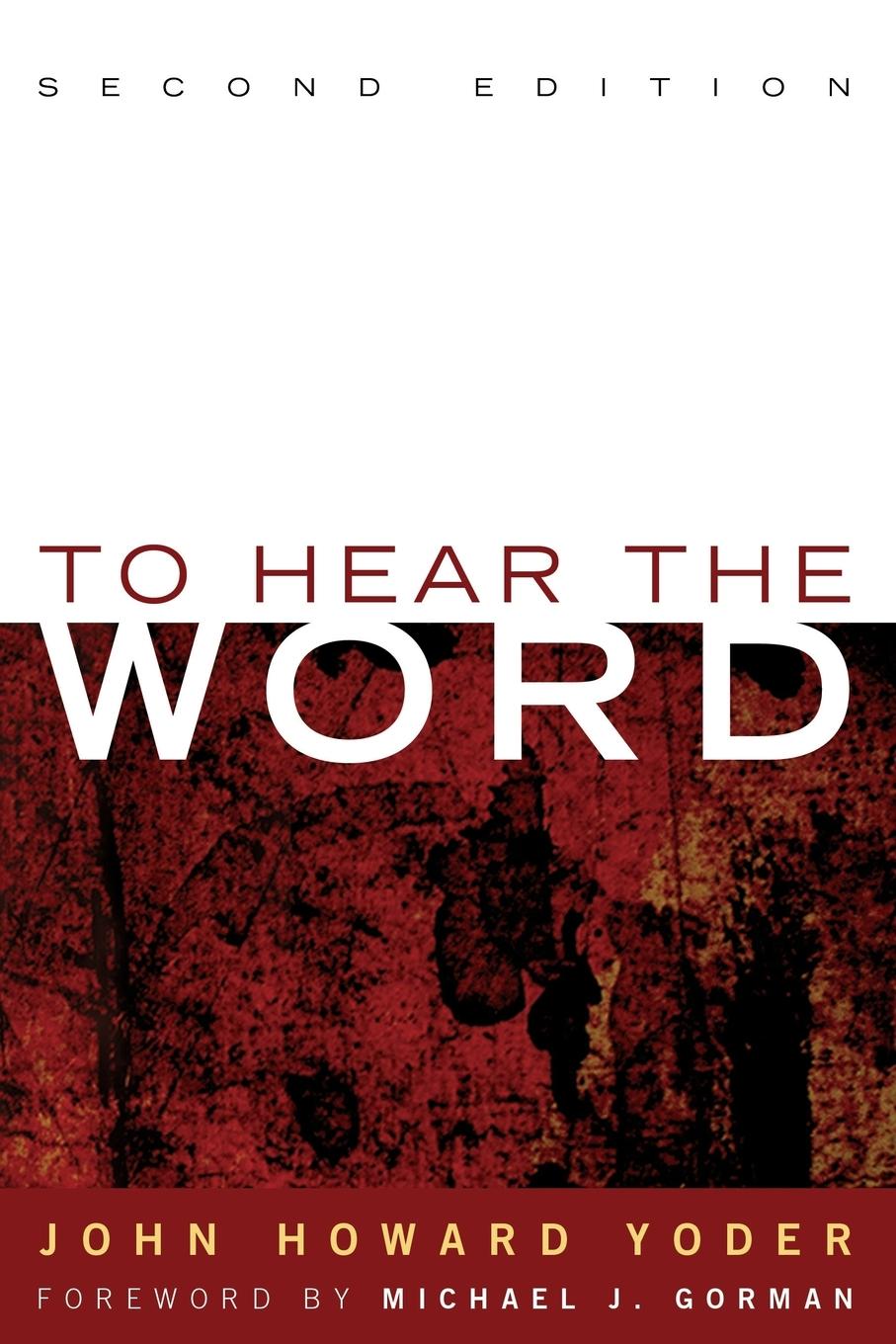 To Hear the Word - Second Edition