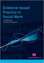 Evidence-Based Practice in Social Work