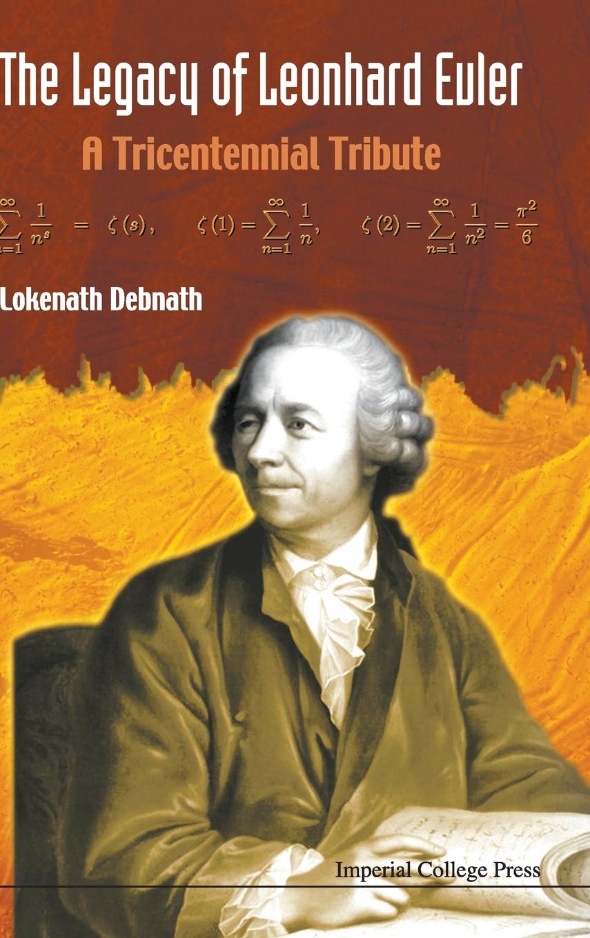 LEGACY OF LEONHARD EULER, THE