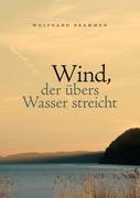 Wind, der übers Wasser streicht