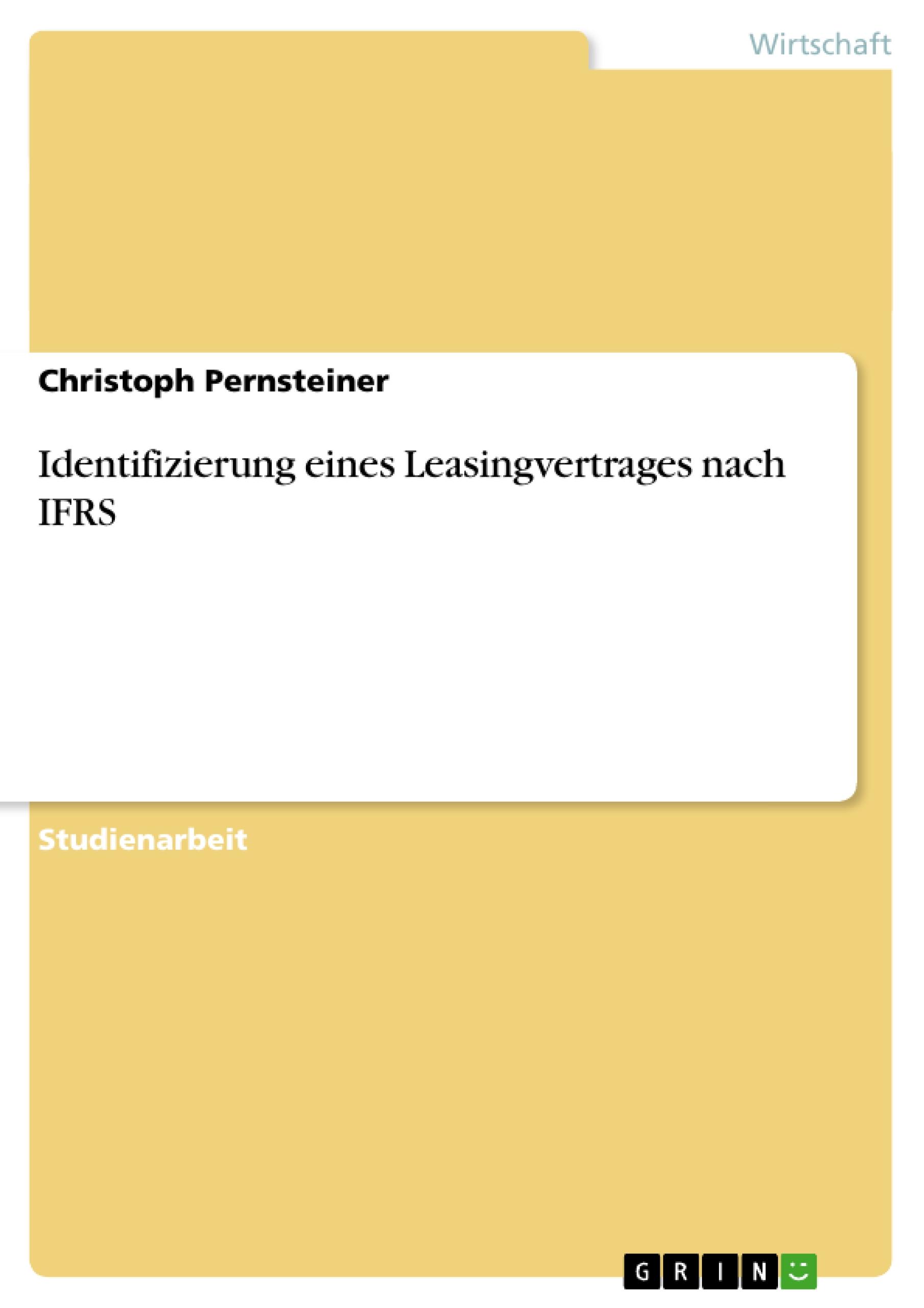 Identifizierung eines Leasingvertrages nach IFRS