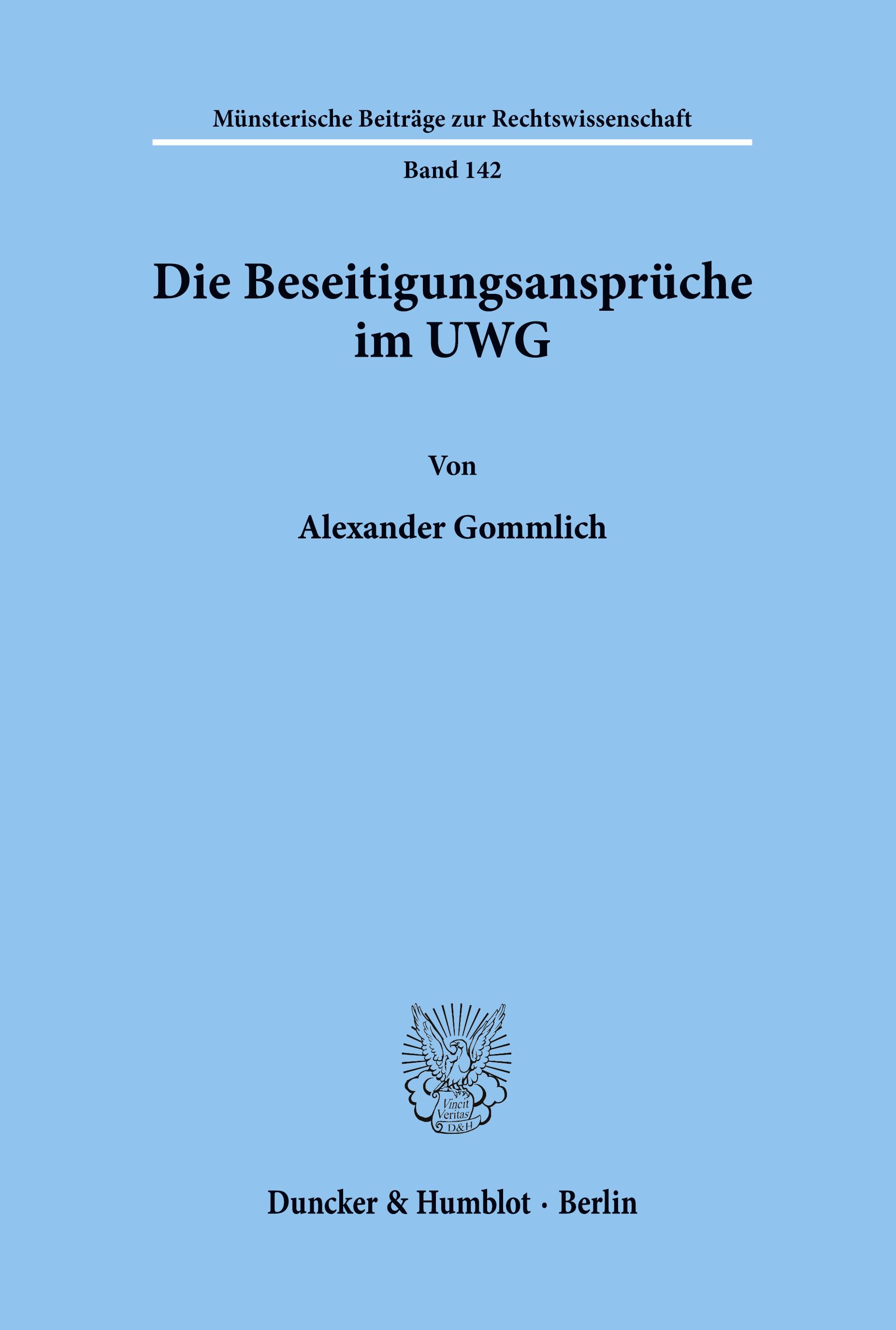 Die Beseitigungsansprüche im UWG.