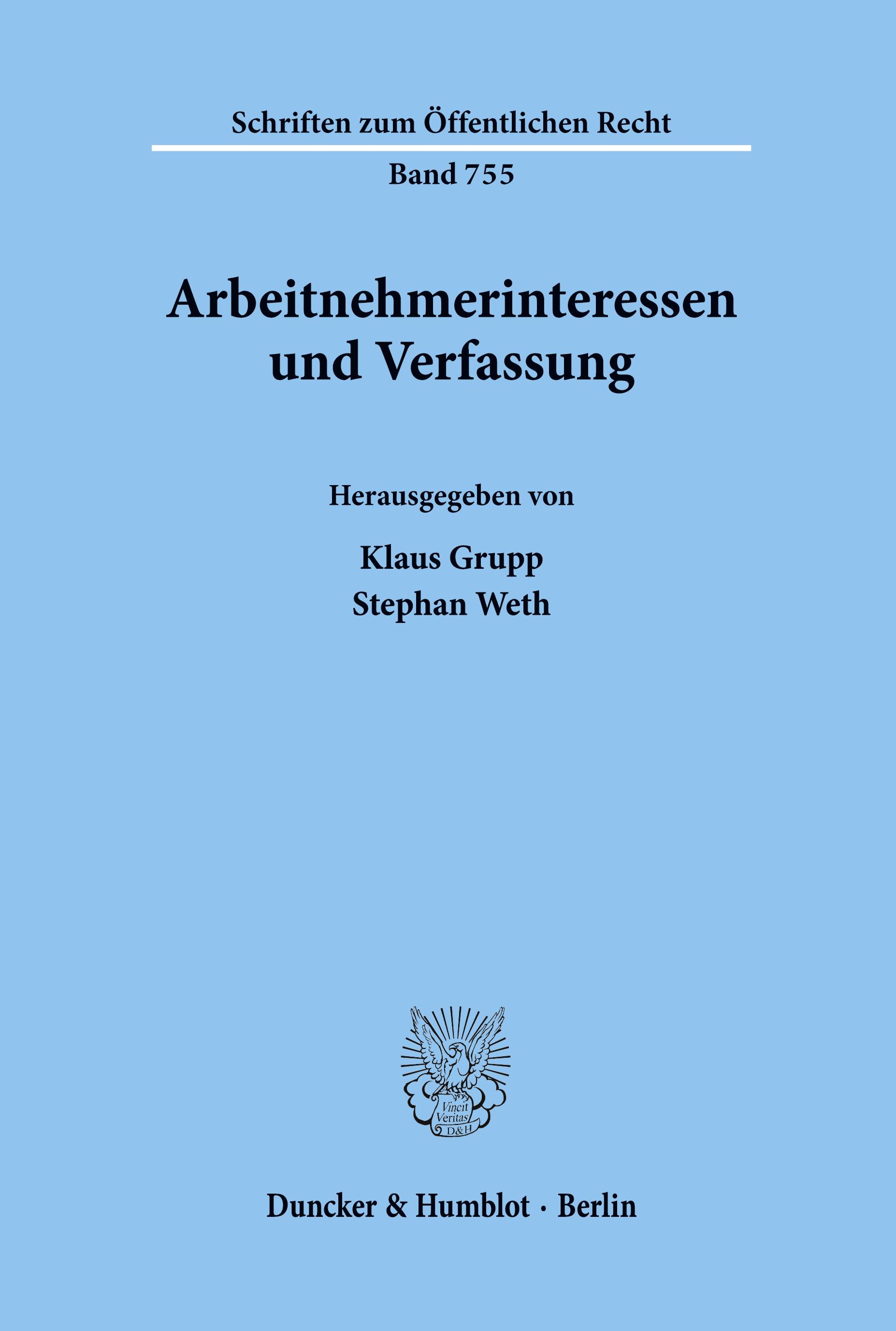 Arbeitnehmerinteressen und Verfassung.