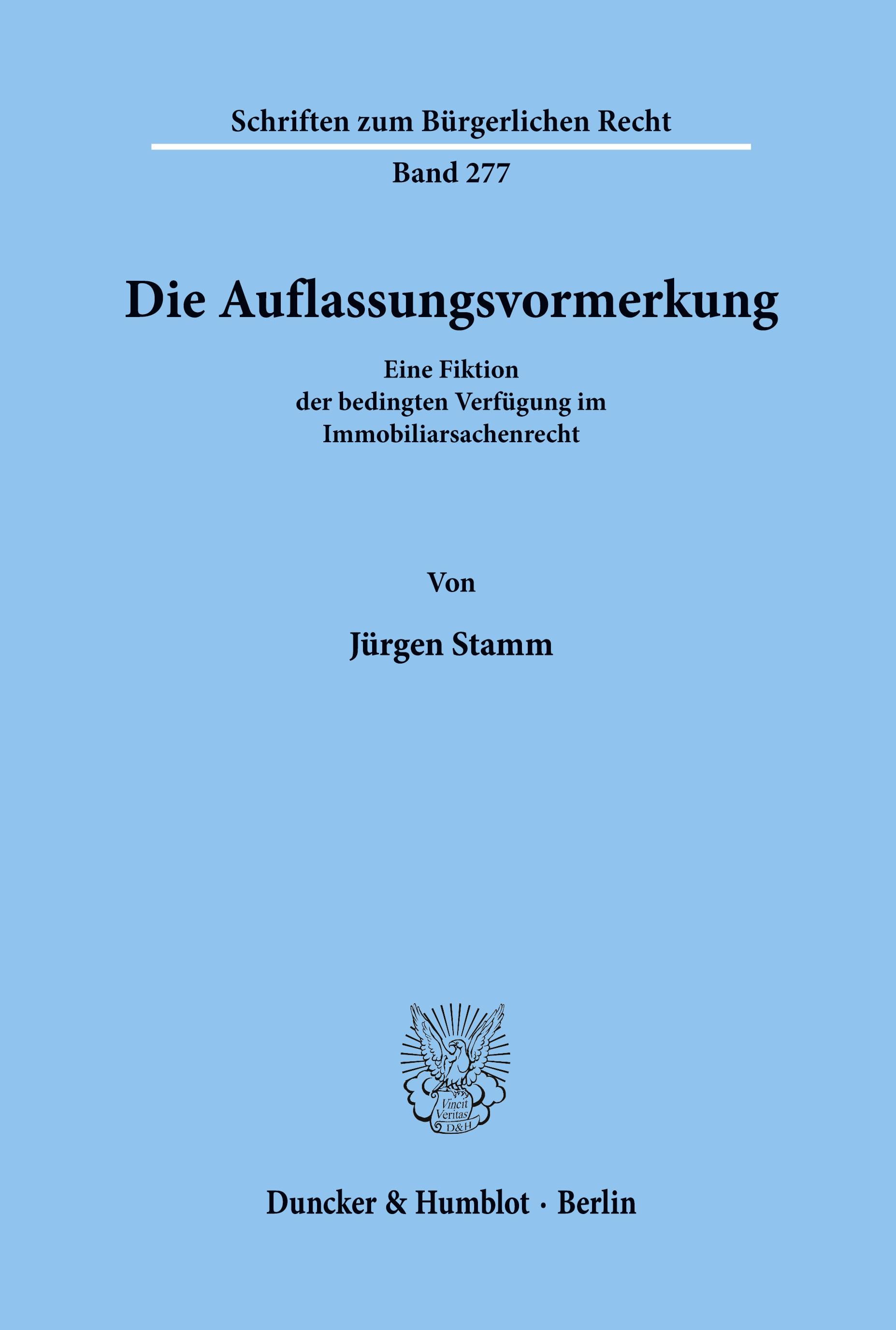 Die Auflassungsvormerkung.