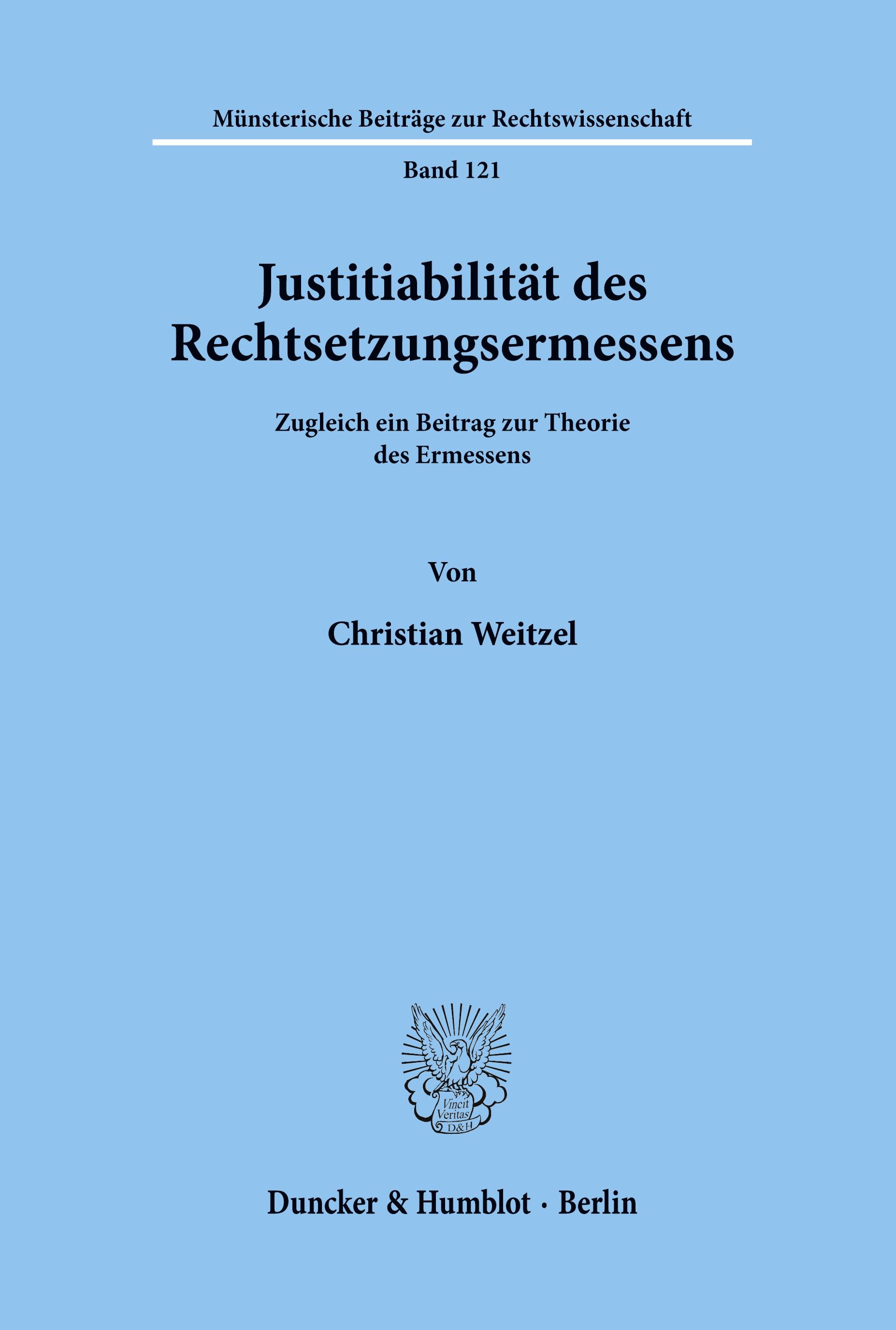 Justitiabilität des Rechtsetzungsermessens.