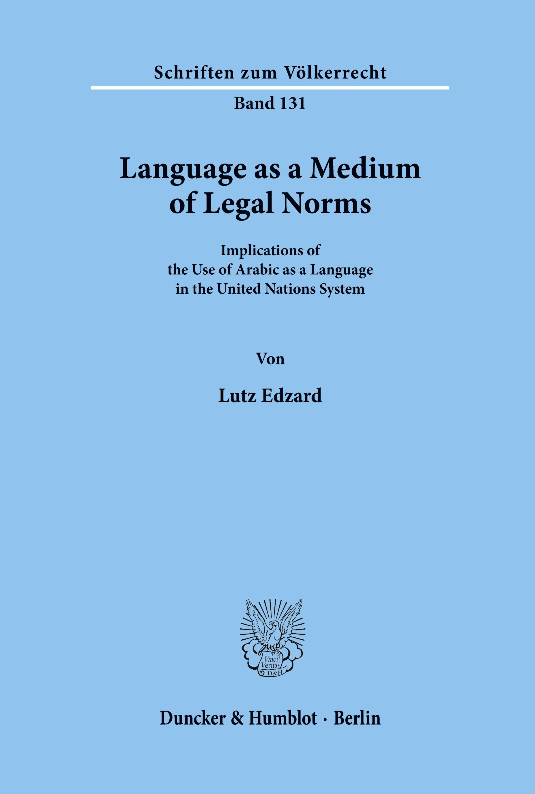 Language as a Medium of Legal Norms.