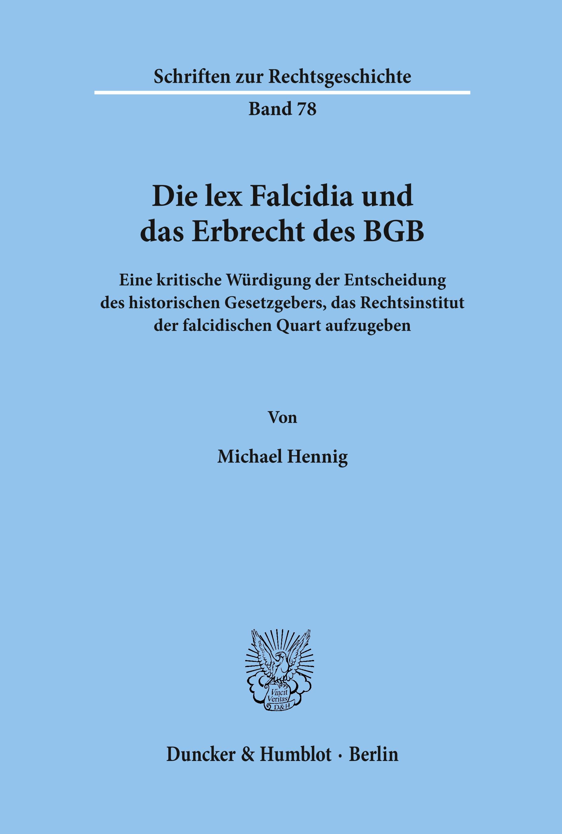 Die lex Falcidia und das Erbrecht des BGB.