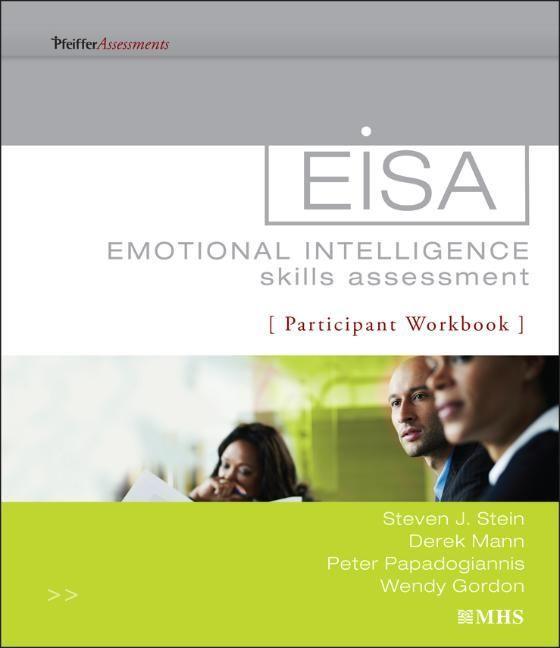 Emotional Intelligence Skills Assessment (Eisa) Participant Workbook