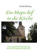 Ein Mops lief in die Kirche