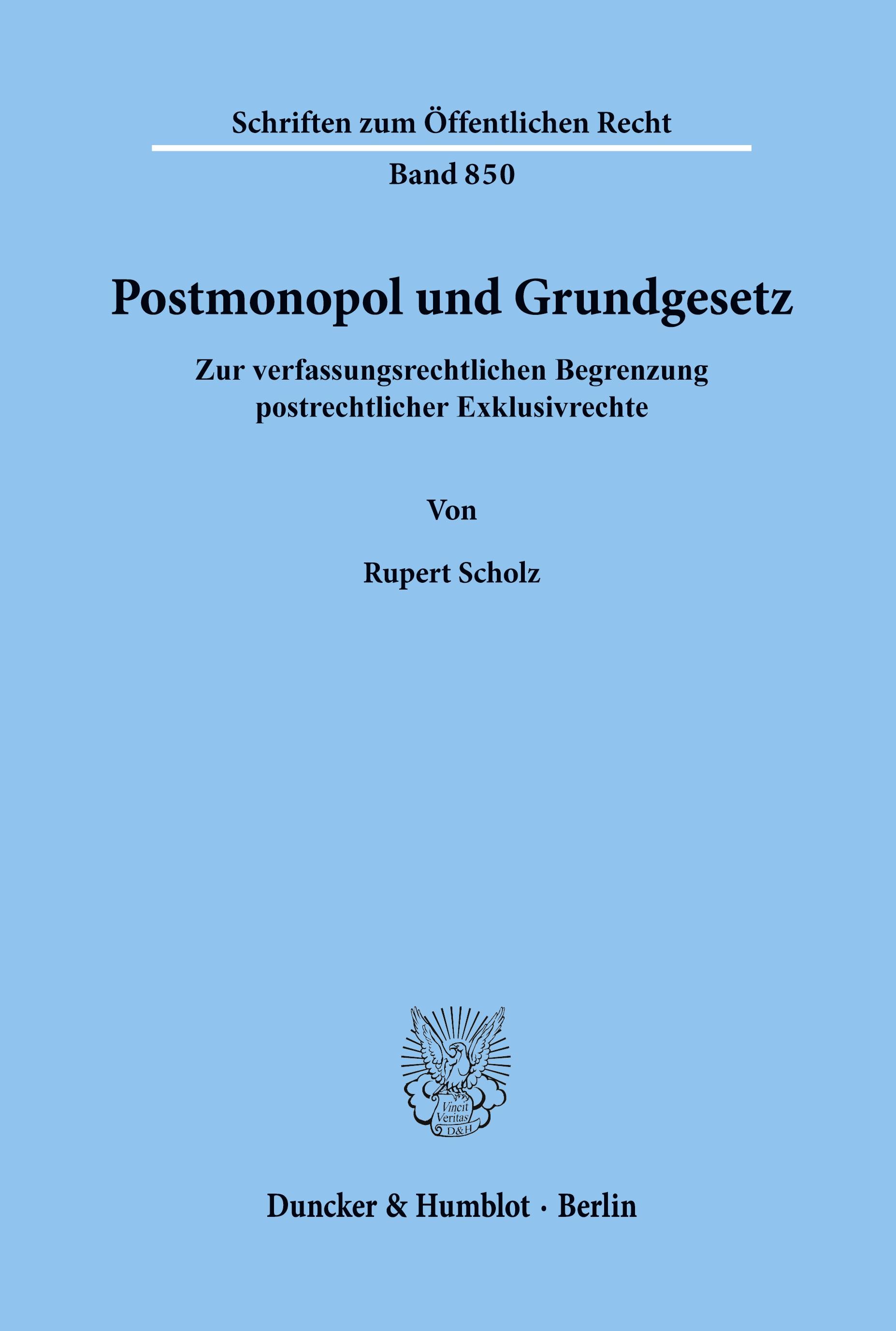 Postmonopol und Grundgesetz.