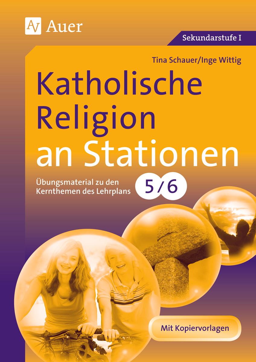 Katholische Religion an Stationen 5/6