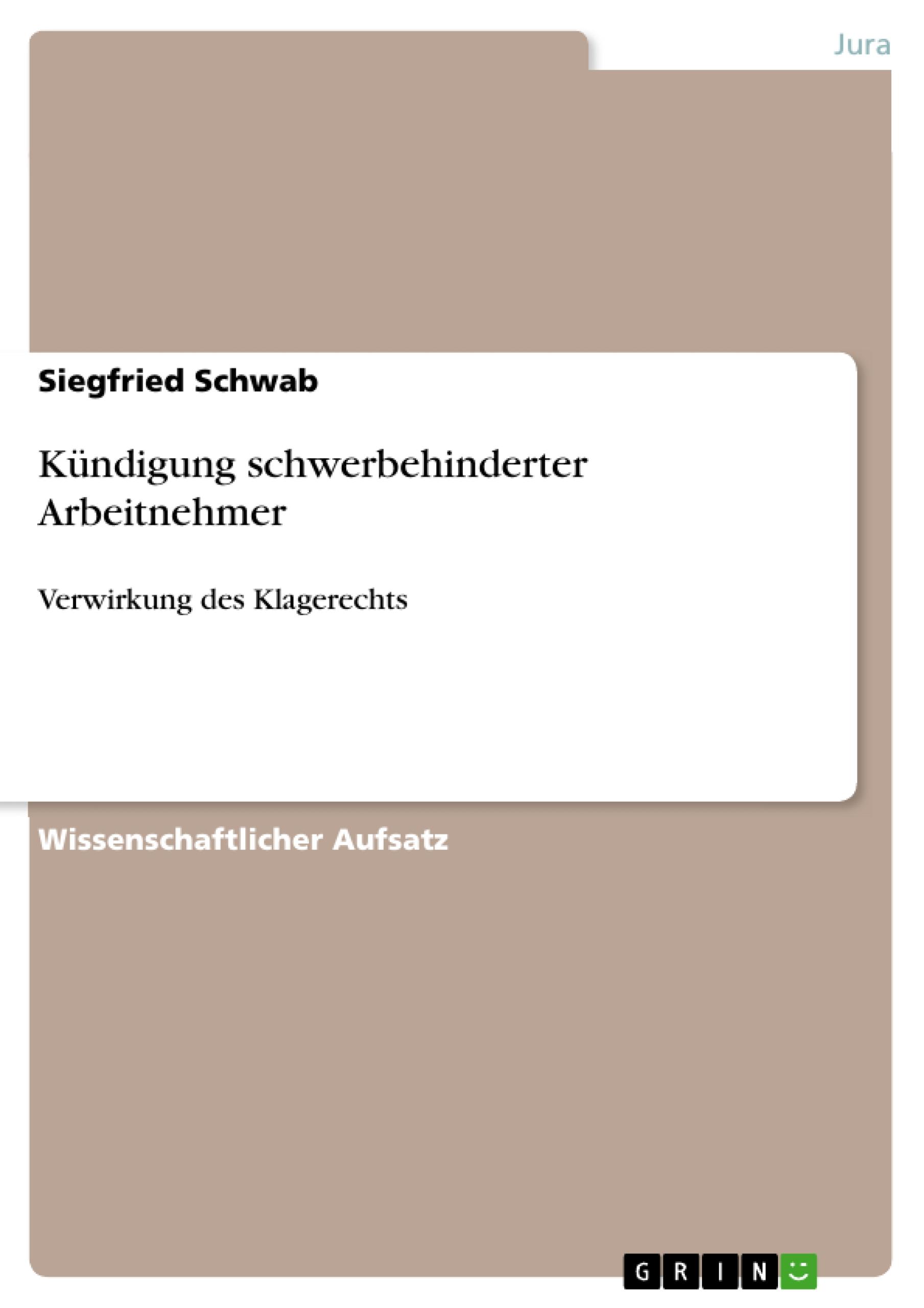 Kündigung schwerbehinderter Arbeitnehmer