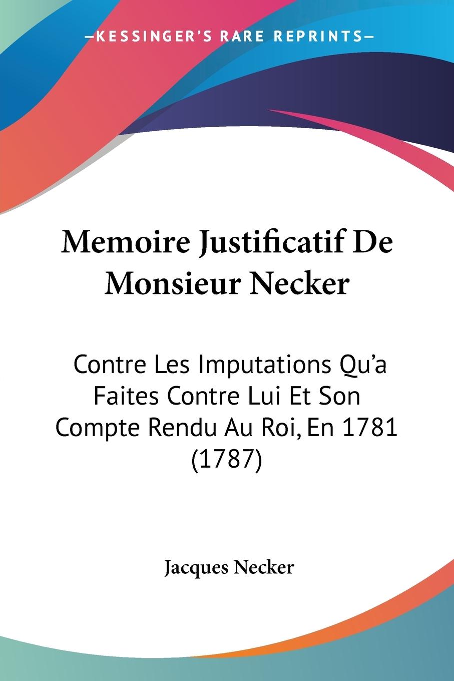 Memoire Justificatif De Monsieur Necker