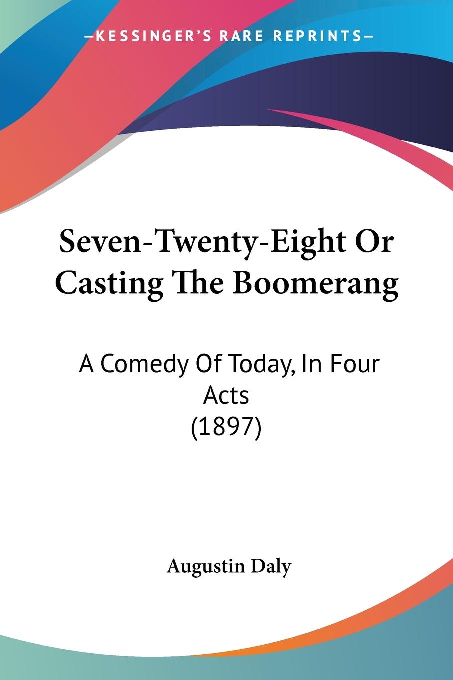 Seven-Twenty-Eight Or Casting The Boomerang