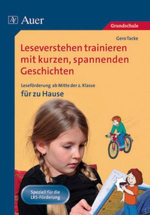 Leseverstehen trainieren mit kurzen, spannenden Geschichten. Ab 2. Kl. für zu Hause