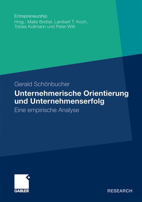 Unternehmerische Orientierung und Unternehmenserfolg