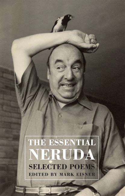 The Essential Neruda