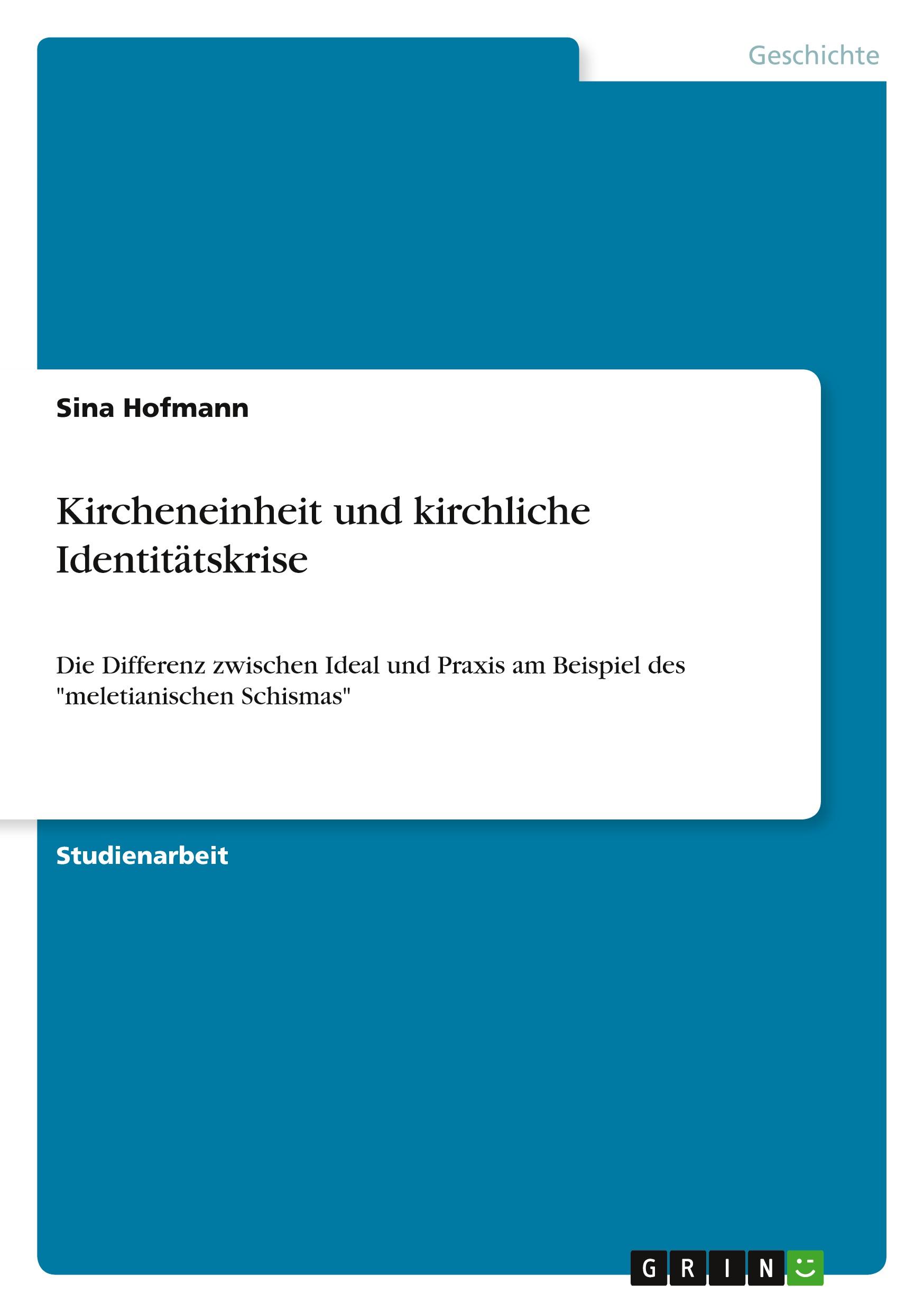 Kircheneinheit und kirchliche Identitätskrise