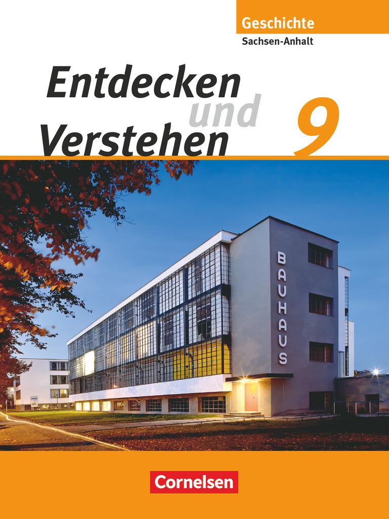 Entdecken und Verstehen 9. Schuljahr. Schülerbuch. Sachsen-Anhalt