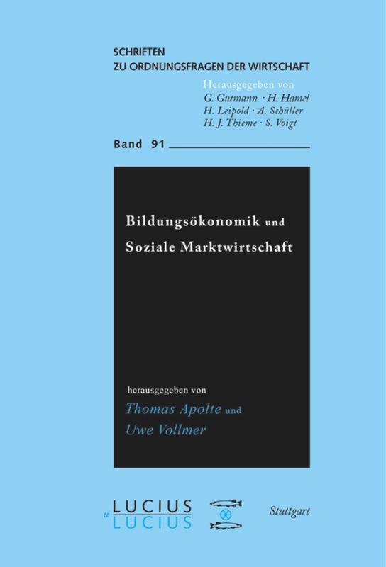 Bildungsökonomik und Soziale Marktwirtschaft