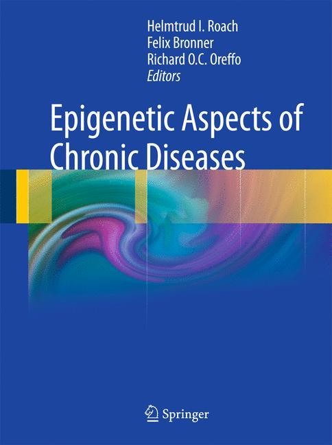 Epigenetic Aspects of Chronic Diseases