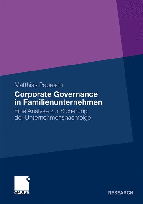 Corporate Governance in Familienunternehmen