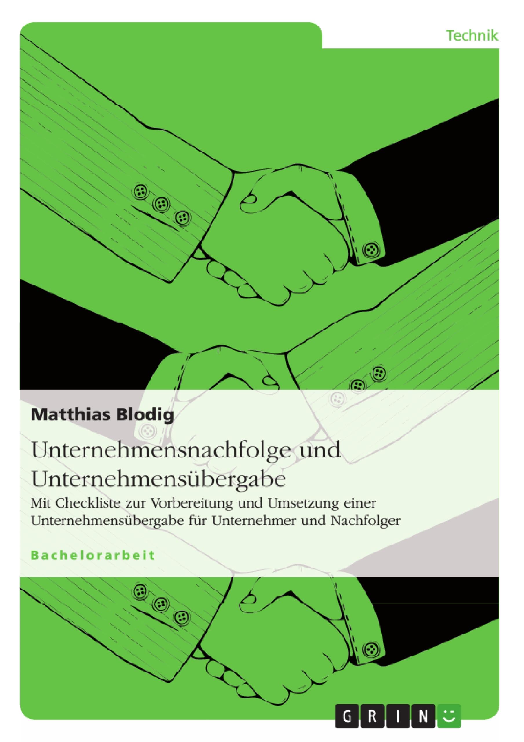 Unternehmensnachfolge und Unternehmensübergabe