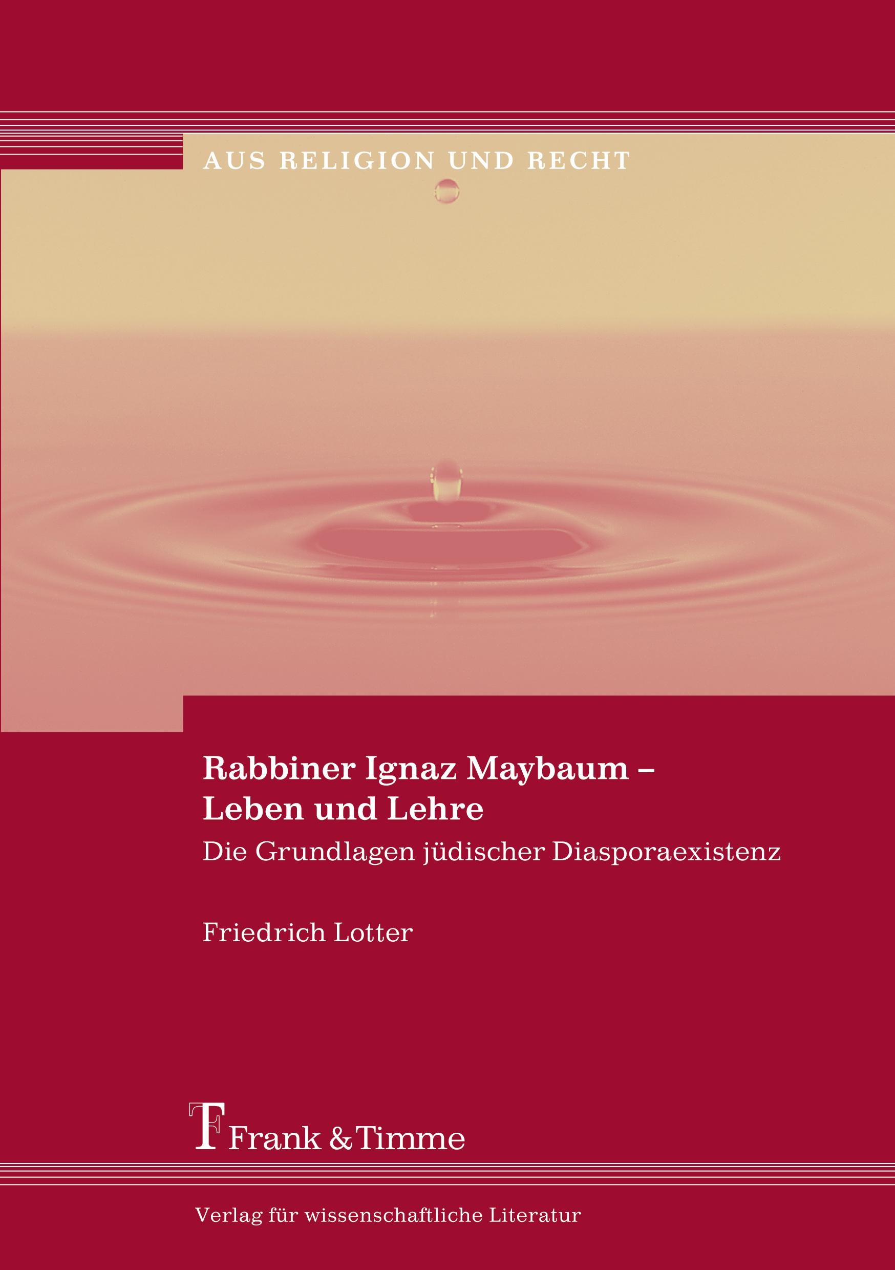 Rabbiner Ignaz Maybaum ¿ Leben und Lehre