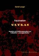 Faszination Ultras