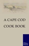 A Cape Cod Cook Book