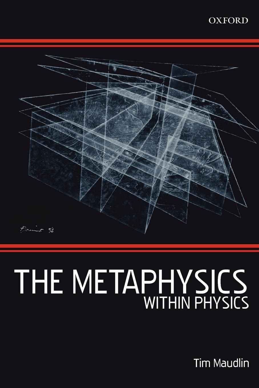 The Metaphysics Within Physics (Paperback)