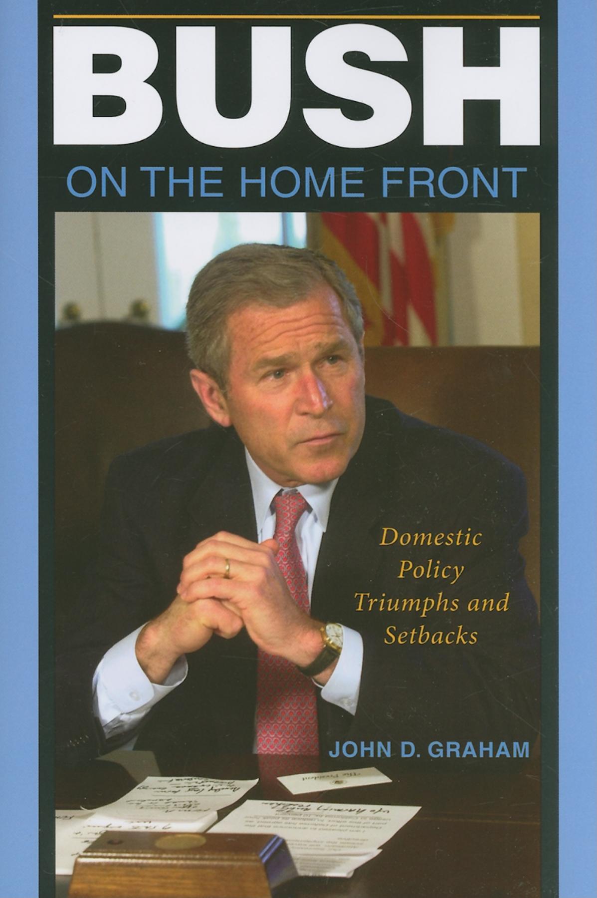 Bush on the Home Front