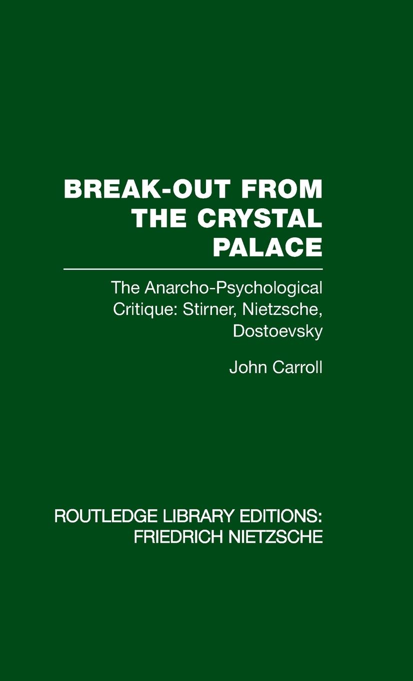 Break-Out from the Crystal Palace