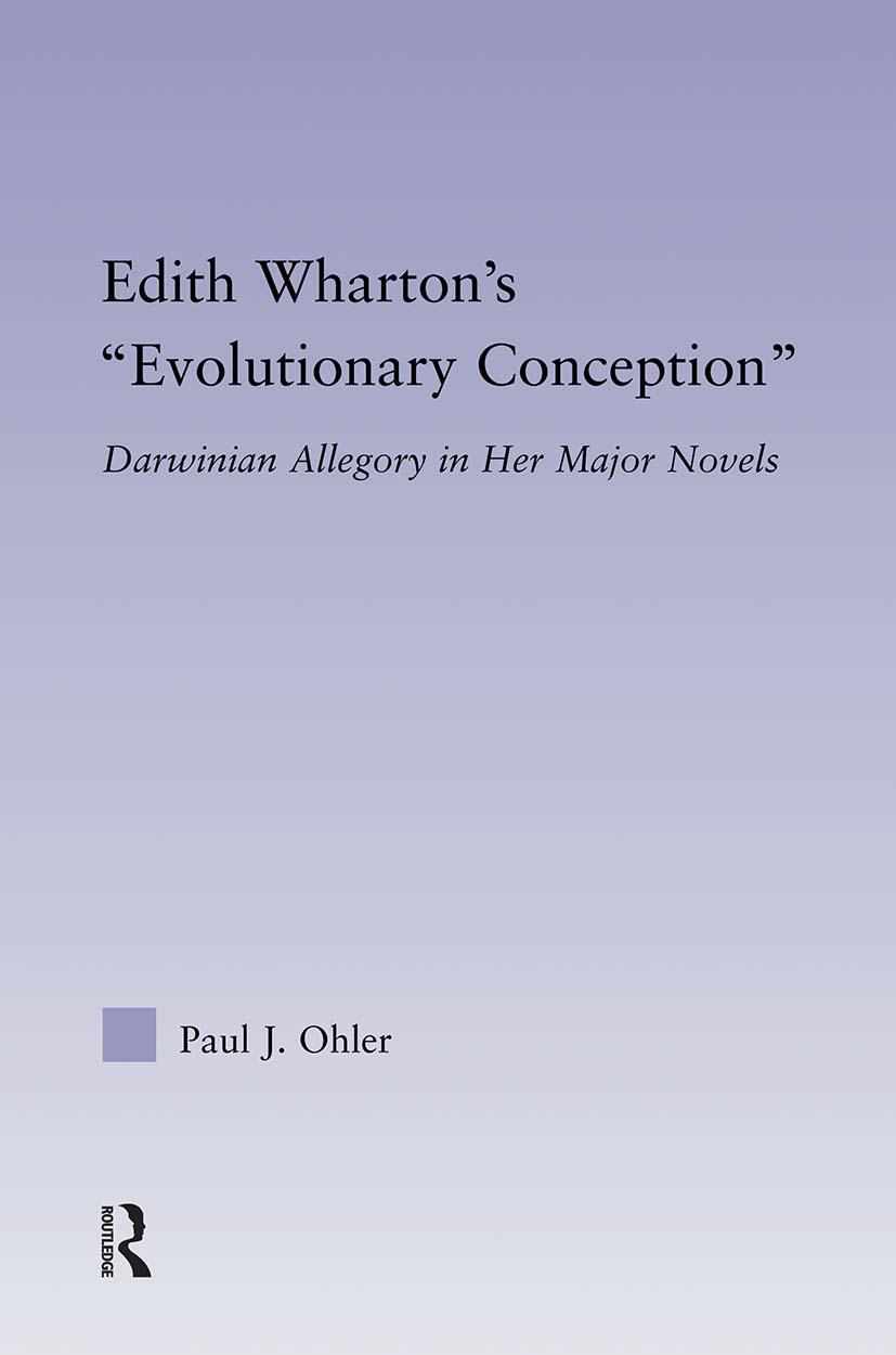 Edith Wharton's Evolutionary Conception