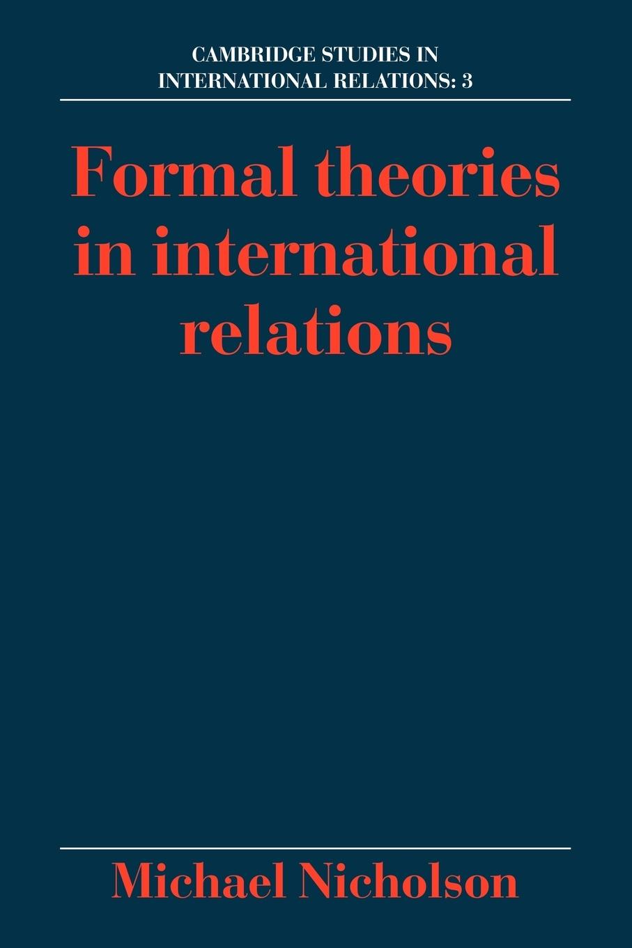 Formal Theories in International Relations