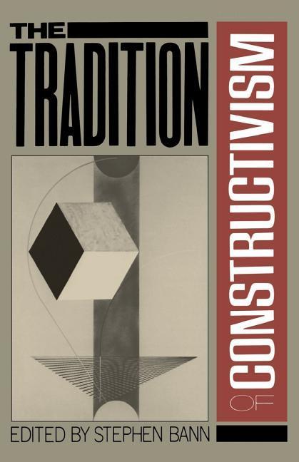 Traditions of Constructivism PB