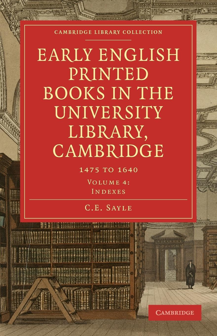 Early English Printed Books in the University Library, Cambridge