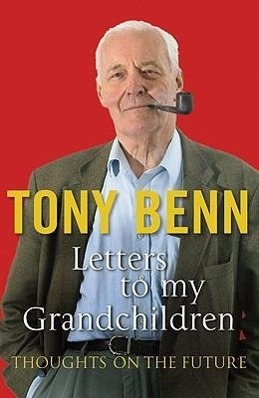 Letters to My Grandchildren