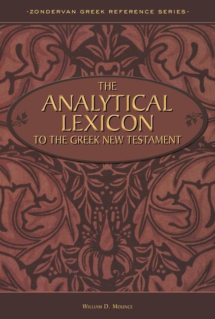 The Analytical Lexicon to the Greek New Testament