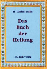 Das Buch der Heilung