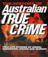 The History of Australian True Crime